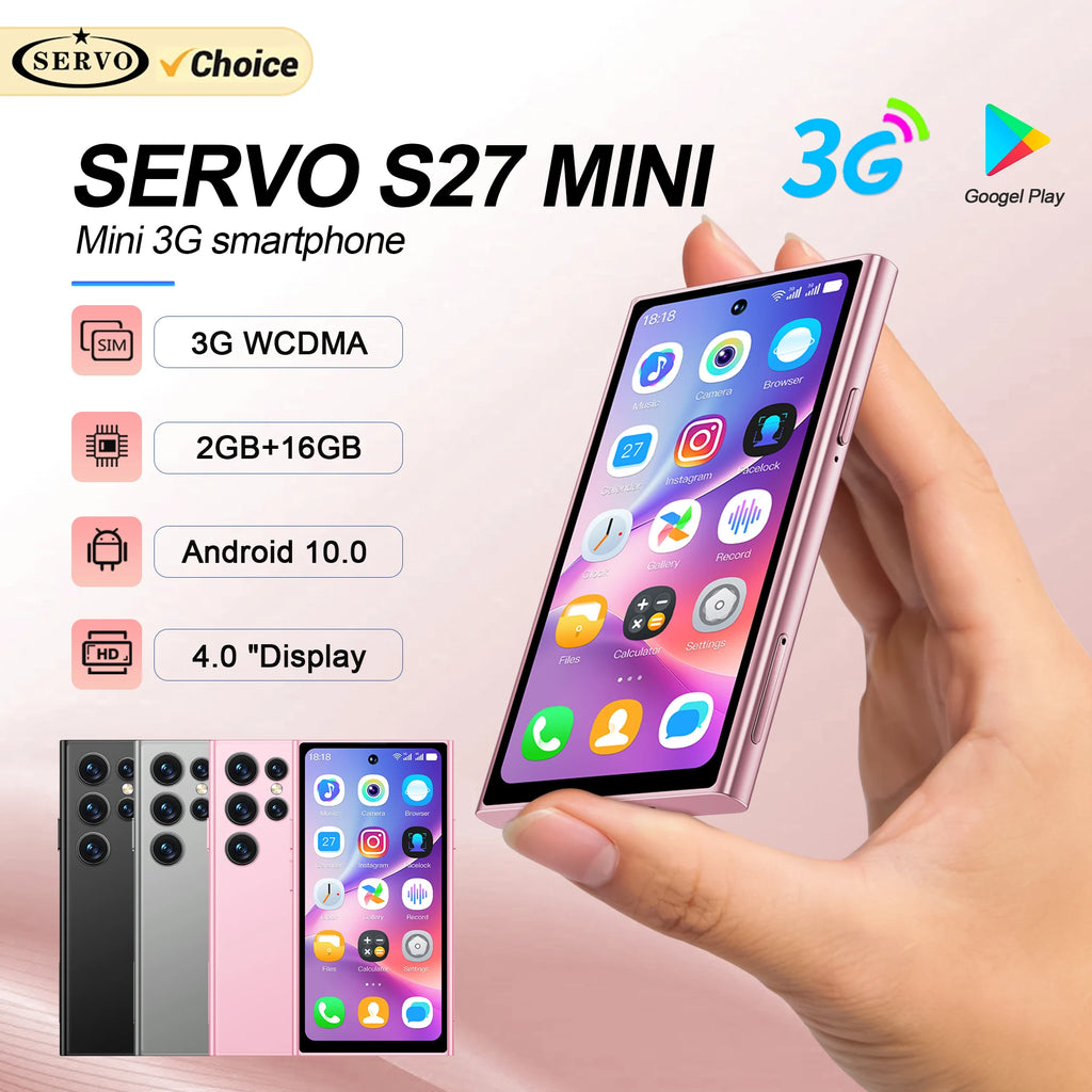 SERVO S27 Mini Smart Phone Android 10.0 WCDMA 3G Cellular Dual SIM 4.0" Display GPS 2000mAh 2+16GB Pocket Smartphones Play Store